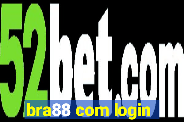 bra88 com login